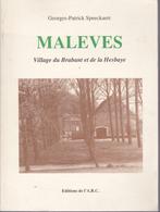 MALÈVES - Village du Brabant et de la Hesbaye ( Speeckaert ), Boeken, Geschiedenis | Nationaal, 19e eeuw, Ophalen of Verzenden