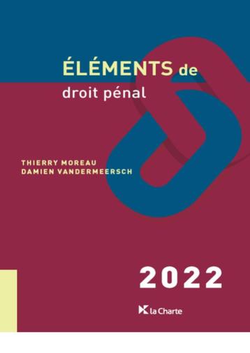 Éléments de droit pénal 2022 - Moreau Thierry, Vandermeersch, Livres, Enlèvement, Utilisé