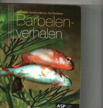 Barbelenverhalen Koenraad kortmulder yuri robbers166 blz beschikbaar voor biedingen