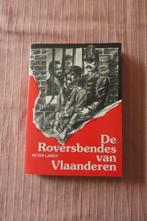 De Roversbendes van Vlaanderen - Peter Laroy, Boeken, Geschiedenis | Nationaal, Ophalen of Verzenden, Zo goed als nieuw