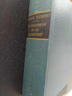boek: de raadsman in de kookkunst/Gaston Clément, Boeken, Ophalen of Verzenden, Gelezen