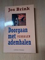 Jos Brink Doorgaan met ademhalen verhalen, Ophalen of Verzenden, Zo goed als nieuw