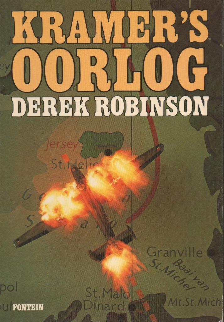 KRAMER'S OORLOG - DEREK ROBINSON (OORLOGSROMAN), Boeken, Oorlog en Militair, Gelezen, Algemeen, Tweede Wereldoorlog, Ophalen of Verzenden