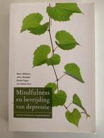 Mark Williams - Mindfulness en bevrijding van depressie, Boeken, Mark Williams, Ophalen of Verzenden, Zo goed als nieuw