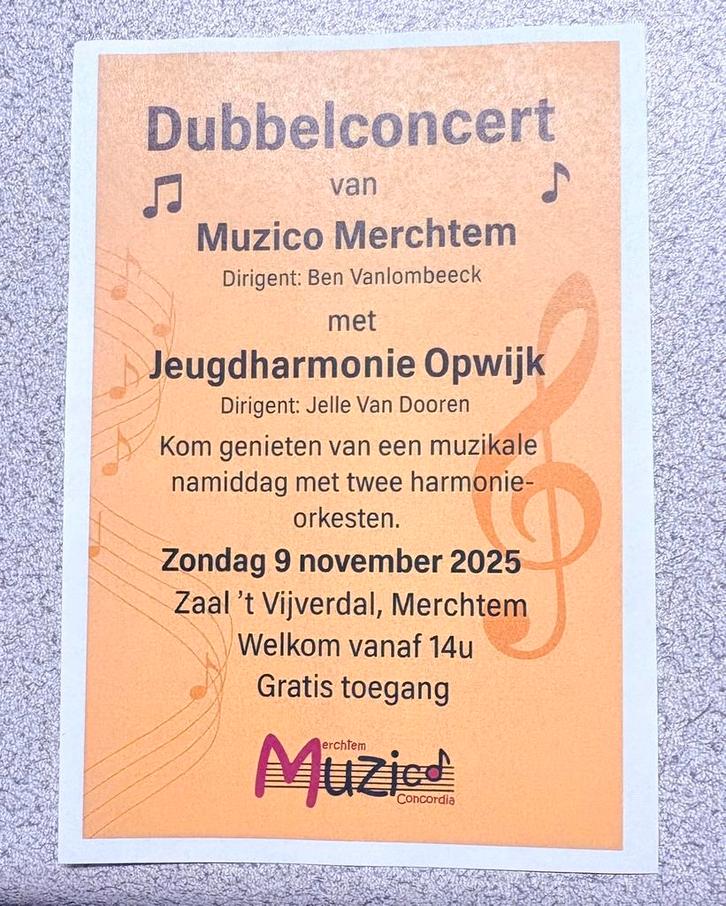 Prachtig dubbelconcert op zondag 9/11 in Merchtem (flyers), Muziek en Instrumenten, Overige Muziek en Instrumenten, Nieuw, Ophalen