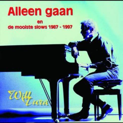 CD- Alleen Gaan En De Mooiste Slows 1987 - 1997- Will Tura –, Cd's en Dvd's, Cd's | Franstalig, Ophalen of Verzenden