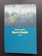 Bjorn le Morphir - Thomas Lavachery, Enlèvement ou Envoi, Comme neuf, Thomas Lavachery, Fiction