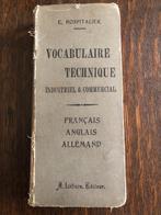 livre ancien vocabulaire technique fran/angl/allemand 1909, Antiquités & Art, Enlèvement ou Envoi