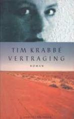 Te Koop Book VERTRAGING Tim Krabbé, Pays-Bas, Utilisé, Enlèvement ou Envoi