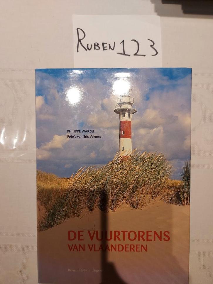 De vuurtorens van Vlaanderen, Boeken, Geschiedenis | Stad en Regio, Ophalen of Verzenden