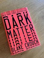 Dark Matter hardcover (Blake Crouch), Ophalen, Blake Crouch