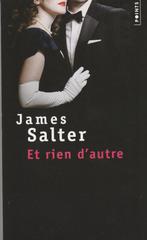 Et rien d'autre James Salter, Europa overig, Ophalen of Verzenden, Zo goed als nieuw, James Salter