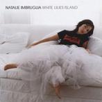 CD- Natalie Imbruglia – White Lilies Island, Verzenden