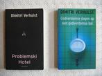 Dimitri Verhulst, Problemski Hotel, Godverdomse dagen op , Ophalen of Verzenden
