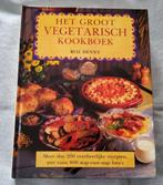 Het Groot Vegetarisch Kookboek - Roz Denny - 251 blz., Vegetarisch, Ophalen of Verzenden, Zo goed als nieuw