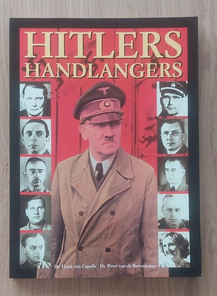 Dr. H. Van Capelle - Hitlers Handlangers, Boeken, Oorlog en Militair, Zo goed als nieuw, Algemeen, Tweede Wereldoorlog, Ophalen of Verzenden