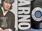 Arno (forget the cold sweat, perf st, tc matic), Cd's en Dvd's, Ophalen of Verzenden, Single