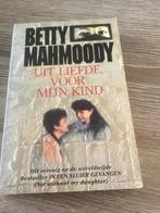 Uit liefde voor mijn kind, Ophalen of Verzenden, Zo goed als nieuw, Betty Mahmoody, Amerika