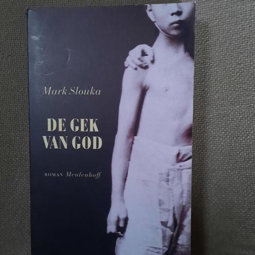 DE GEK VAN GOD - MARK SLOUKA - Siamese tweeling, Boeken, Romans, Ophalen of Verzenden