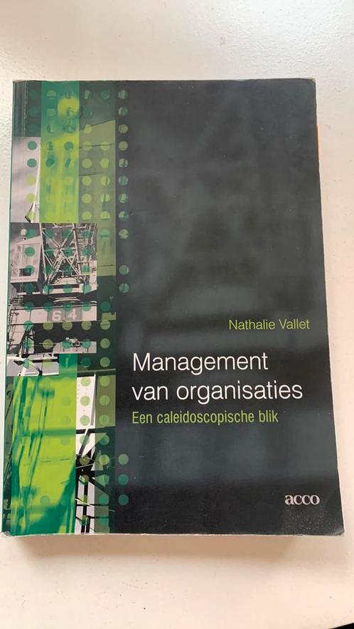 Nathalie Vallet - Management van organisaties, Boeken, Economie, Management en Marketing, Zo goed als nieuw, Management, Ophalen of Verzenden