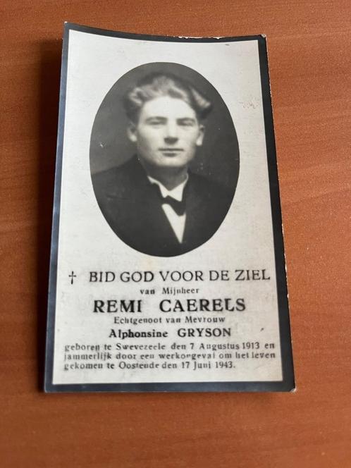 Rouwkaart R. Caerels  Zwevezele 1913 + Oostende 1943, Collections, Images pieuses & Faire-part, Carte de condoléances, Enlèvement ou Envoi