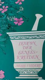 Kruidengeneeskunde van vroeger tot nu, Ophalen