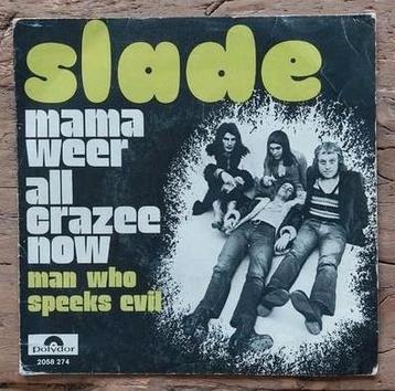 Single Slade - Mama Weer All Crazee Now beschikbaar voor biedingen