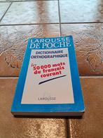 Dictionnaire orthographique de poche Larousse, Livres, Larousse, Enlèvement ou Envoi, Utilisé, Français