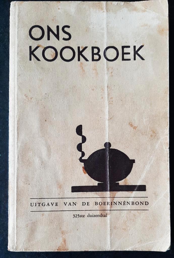 Te koop:Oud kookboek "Ons kookboek" uitgave Boerenbond, 1957, Boeken, Kookboeken, Gelezen, Voorgerechten en Soepen, Hoofdgerechten