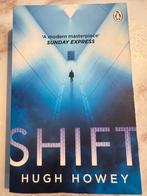Shift - Hugh Howey - Silo book two, Enlèvement ou Envoi, Comme neuf
