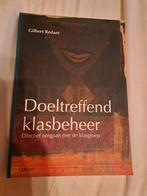 Gilbert Redant - Doeltreffend klasbeheer, Ophalen of Verzenden, Zo goed als nieuw, Gilbert Redant