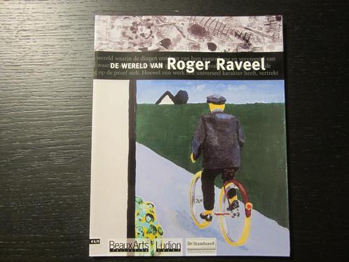 De wereld van Roger Raveel  -Roland Jooris-, Boeken, Kunst en Cultuur | Beeldend, Ophalen of Verzenden