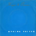 Prima Voice – Kings & Queens, 7 inch, Single, Dance, Ophalen of Verzenden