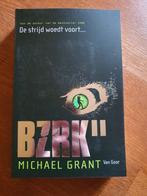 Michael Grant - BZRK II, Enlèvement ou Envoi, Michael Grant
