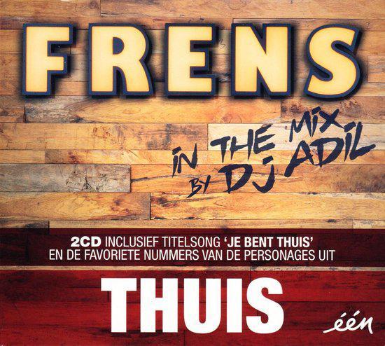 Thuis - Frens In De Mix (2CD), CD & DVD, CD | Compilations, Enlèvement