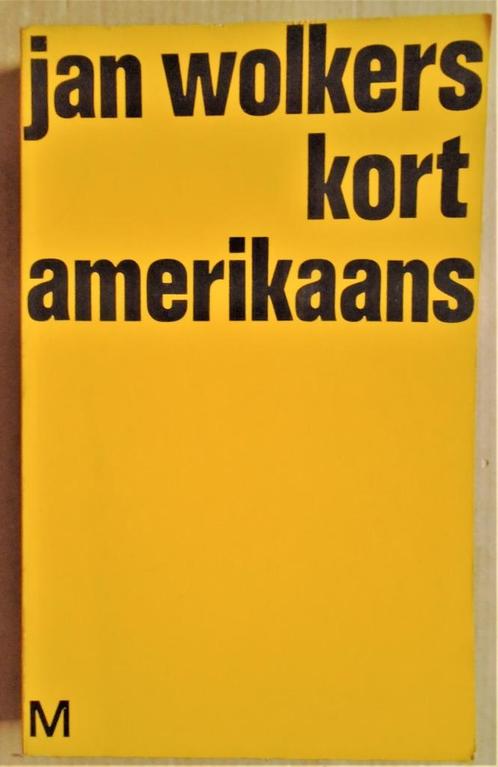 Kort Amerikaans - 1964 - Jan Wolkers (1925-2007), Livres, Romans, Utilisé, Pays-Bas, Envoi