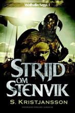 Walhalla Saga - Strijd om Stenvik 1 S. Kristjansson, Ophalen of Verzenden, Gelezen, S. Kristjansson