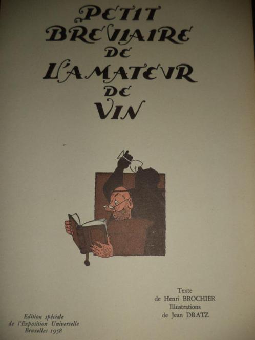 Brocher Henri Jean Dratz Petit Bréviaire de l'Amateur de Vin, Livres, Santé, Diététique & Alimentation, Enlèvement ou Envoi