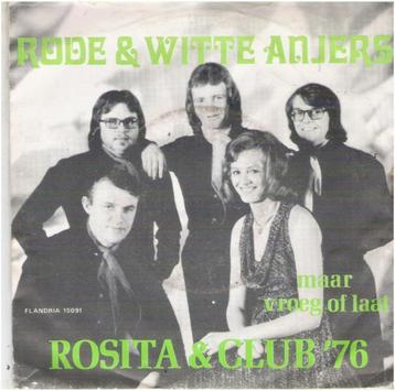 Rosita & Club '76: "Rode en witte anjers"/Rosita-SETJE!
