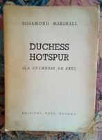 Duchess Hotspur ( La Duchesse de Feu ) MARSHALL Rosamond, Livres, Romans, Enlèvement ou Envoi