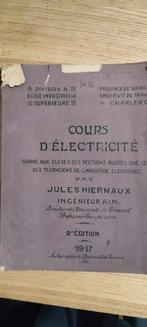 Cours d'électricité 1917, Divers, Utilisé, Enlèvement ou Envoi