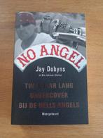 No Angel 2jaar lang undercover bij de hells angels, Boeken, Ophalen of Verzenden, Zo goed als nieuw