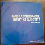 Vinyl 45trs- mais la stéréophonie qu'est ce que c'est, Utilisé, Enlèvement ou Envoi