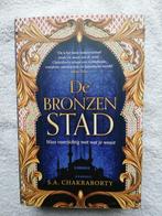 De bronzen Stad Chakraborty, Ophalen of Verzenden, Zo goed als nieuw