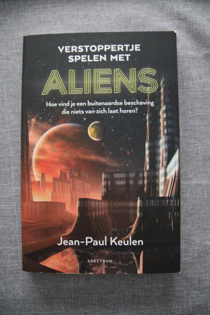 Jean-Paul Keulen – Verstoppertje spelen met Aliens, Boeken, Wetenschap, Zo goed als nieuw, Natuurwetenschap, Ophalen