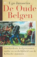 De oude Belgen - Ugo Janssens, Boeken, Gelezen, Ophalen of Verzenden