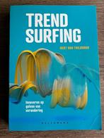 TRENDSURFING + meer boeken (opleiding Communicatie), Ophalen of Verzenden, Zo goed als nieuw, Hoger Onderwijs, Bert Van Thilborgh