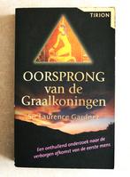 Oorsprong van de Graalkoningen., Enlèvement ou Envoi, 14e siècle ou avant, Sir Laurence Gardner, Utilisé