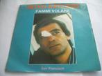 45 T SINGLE - Mino Reitano ‎– Fammi Volare, Ophalen of Verzenden, 7 inch, Pop, Single