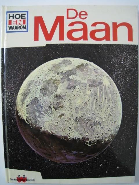 Hoe en waarom, De maan, Felix Sutton, 1969, als nieuw !!, Livres, Science, Enlèvement